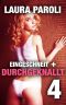 [Eingeschneit und durchgeknallt 04] • Eingeschneit und durchgeknallt 4